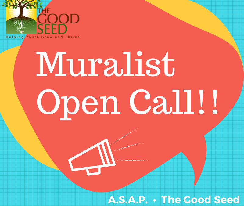 The Good Seed: Muralist Open Call