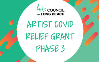 Arts Council for Long Beach Announces An Additional $450,000 for Artist COVID Relief
