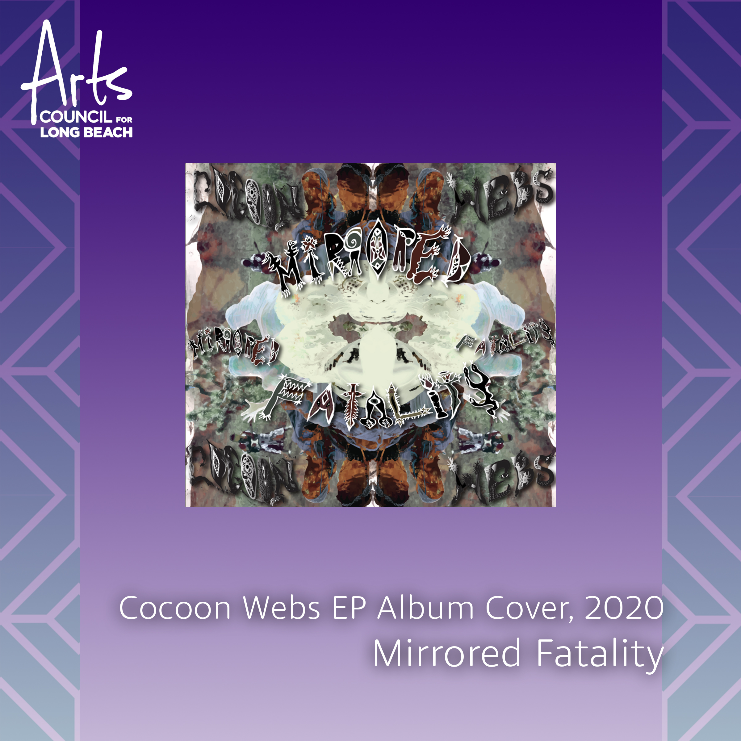 Artist Registry Feature: MIRRORED FATALITY | Arts Council for Long Beach