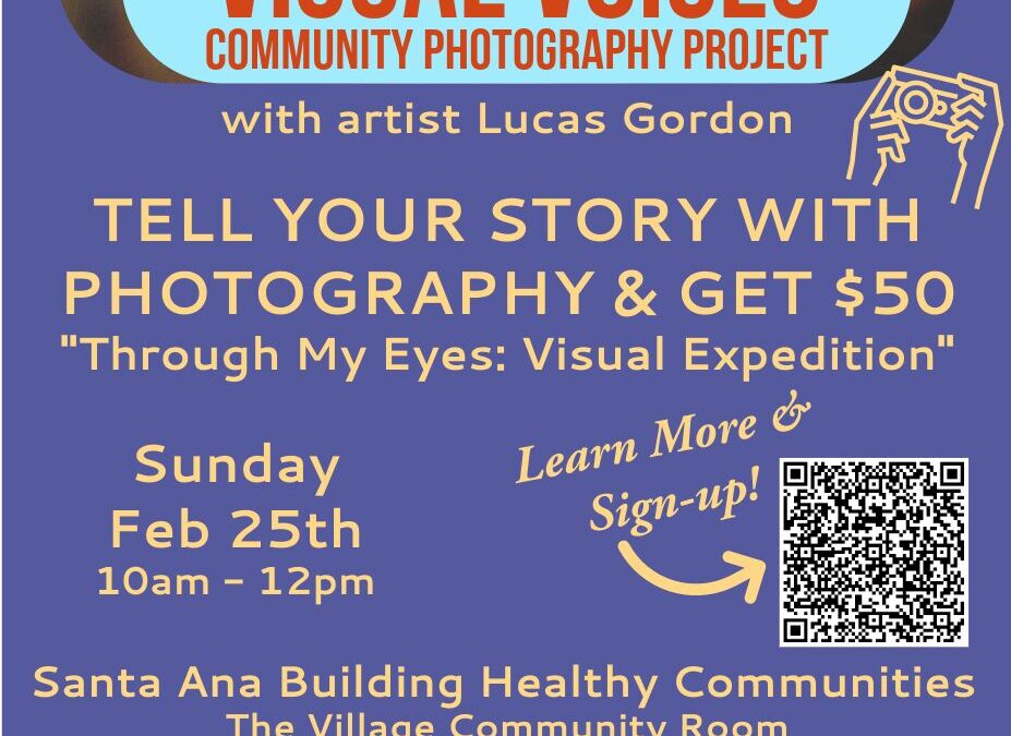 Visual Voices Community Project – Through My Eyes: Visual Expedition