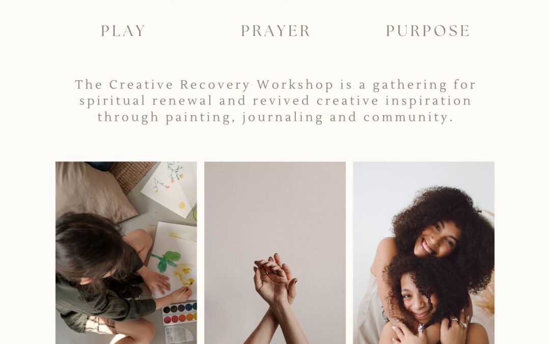 The Creative Recovery Workshop