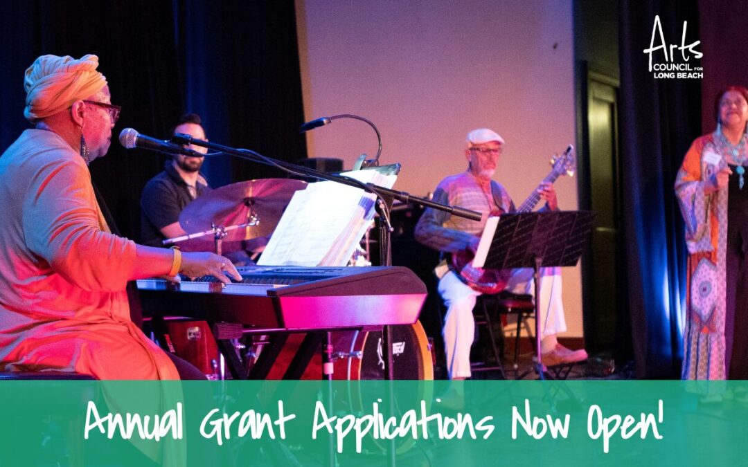ArtsLB Annual Grant Applications Now Open!