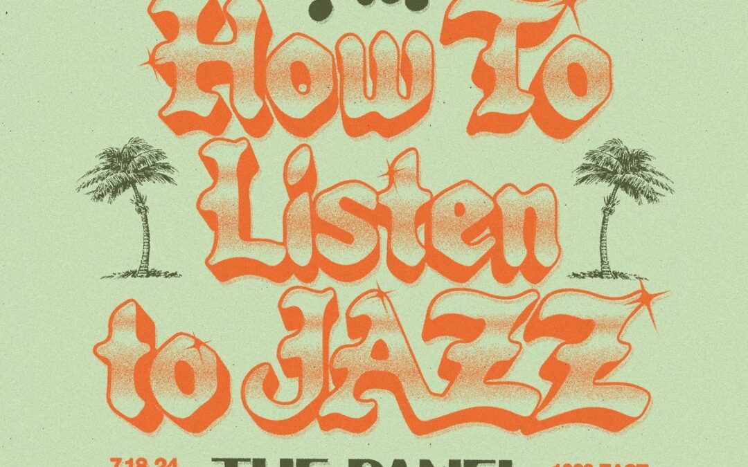 How To Listen To Jazz