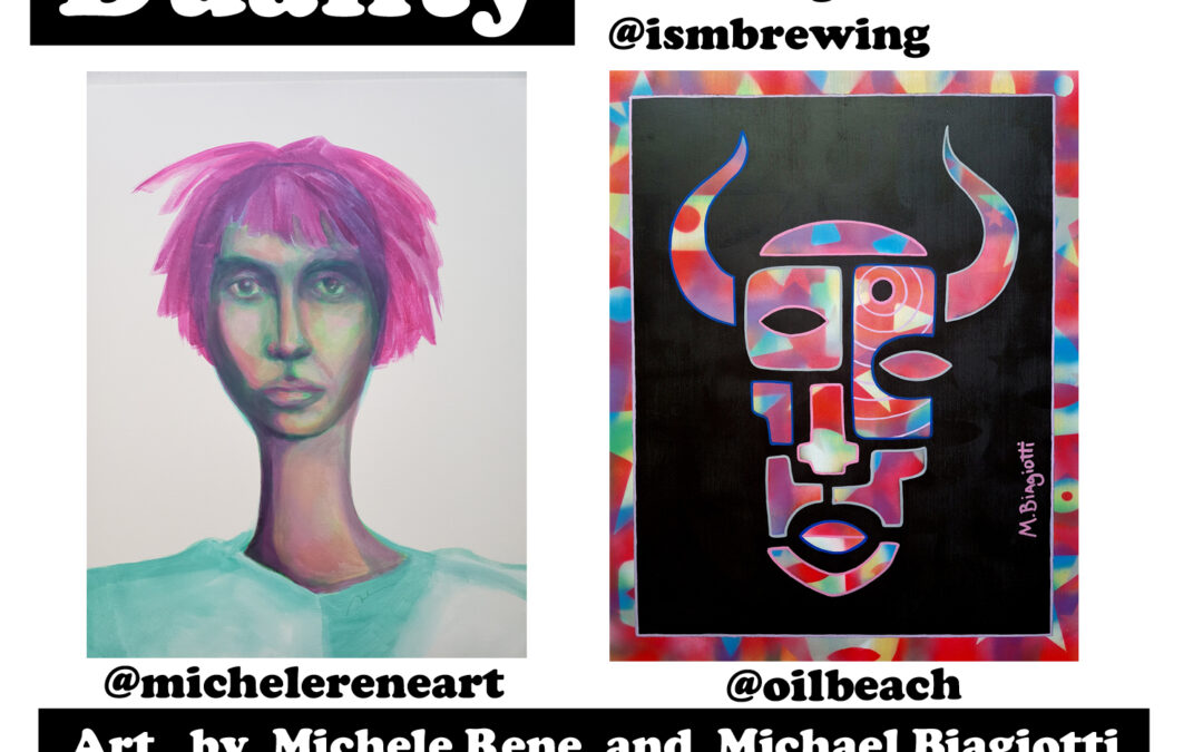 “Duality” Art Show at ISM Brewing 9/14/24