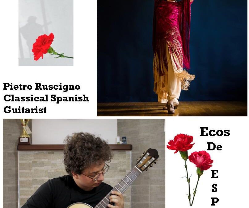 ECOS DE ESPAÑA: Spanish Classical & Flamenco Music & Dance