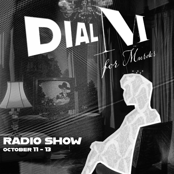 Dial M for Murder – Old Time Radio Show