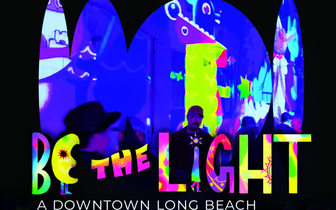 “BE THE LIGHT”, A DTLB STOREFRONT ART ILLUMINATION